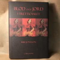 Blod och jord i trettiotalet : kvinnorna och den antimoderna str&ouml;mningen