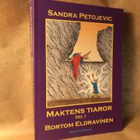 Maktens tiaror Del 1 - Bortom Eldravinen