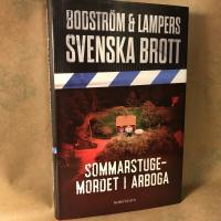 Svenska brott - Sommarstugemordet i Arboga