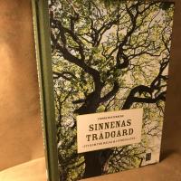 Sinnenas tr&auml;dg&aring;rd : ett rum f&ouml;r h&auml;lsa & livskvalitet