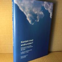 Kontakt med andra sidan : banbrytande vetenskapliga experiment om en fortsa