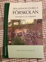 Den m&aring;ngkulturella f&ouml;rskolan : mots&auml;gelser och m&ouml;jligheter