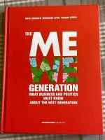 The MeWe generation : what business and politics must know about the next g