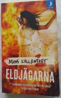 Eldj&auml;garna
