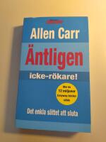 &Auml;ntligen icke-r&ouml;kare! - det enkla s&auml;ttet att sluta