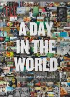 A day in the world : ett dygn i tusen bilder