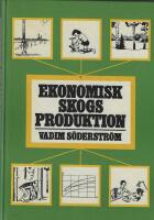 Ekonomisk skogsproduktion