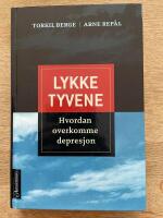 Lykketyvene - Hvordan overkomme depresjon