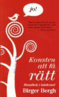 Konsten att f&aring; r&auml;tt - Handbok i talekonst