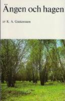 &Auml;ngen och hagen