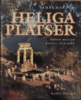 Heliga platser - M&ouml;ten mellan himmel och jord