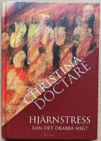 Hj&auml;rnstress - Kan det drabba mig?