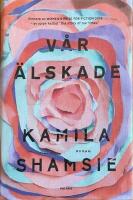 V&aring;r &auml;lskade