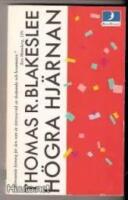 H&ouml;gra hj&auml;rnan - En ny syn p&aring; det omedvetna sj&auml;lslivet och dess skapande f&ouml;rm&aring;ga