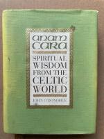 Anam ċara - Spiritual Wisdom from the Celtic World