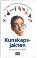 Kunskapsjakten - Tusen fr&aring;gor & svar fr&aring;n Nationalencyklopedin
