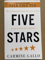 Five Stars - The Communication Secrets to Get From Good to Great