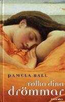 Tolka dina dr&ouml;mmar