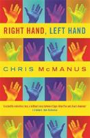 Right hand, left hand - the origins of asymmetry in brains, bodies, atoms and cultures