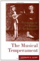 The Musical Temperament - Psychology & Personality of Musicians