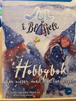 Jul i Bl&aring;fjell - Hobbybok for nisser med alle luefarger