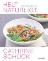 Helt naturligt - Mat med l&aring;gt GI