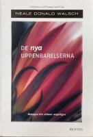 De nya uppenbarelserna - Dialogen blir alltmer angel&auml;gen