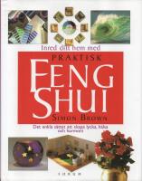 Inred ditt hem med praktisk feng shui