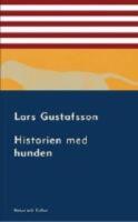 Historien med hunden - ur en texansk konkursdomares dagb&ouml;cker och brev : roman