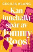 Kan inneh&aring;lla sp&aring;r av Tommy Roos