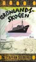 Gr&ouml;nlandsskogen : roman