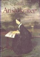 Aristokrater : Caroline, Emily, Louisa & Sarah Lennox : 1740-1832
