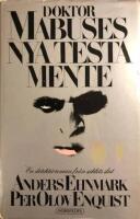 Doktor Mabuses nya testamente : en detektivroman fr&aring;n seklets slut