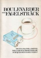 Boulevarder och F&aring;gelstr&auml;ck