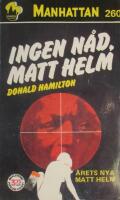 Ingen n&aring;d, Matt Helm