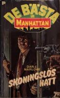 Skoningsl&ouml;s natt - Manhatten nr 3