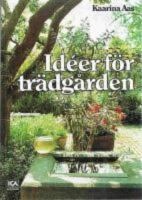 Id&eacute;er f&ouml;r tr&auml;dg&aring;rden