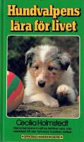 Hundvalpens l&auml;ra f&ouml;r livet
