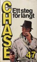 Ett steg f&ouml;r l&aring;ngt - Chase 47