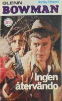 Ingen &aring;terv&auml;ndo - Bowman 4