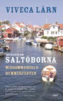B&ouml;ckerna om Salt&ouml;borna, Midsommarvals o Hummerfesten