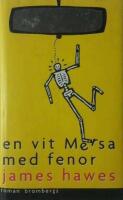 En vit mersa med fenor : [roman]