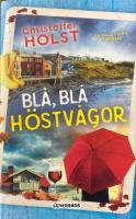 Bl&aring;, bl&aring; h&ouml;stv&aring;gor 