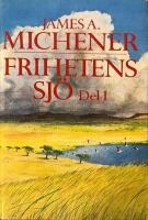 Frihetens sj&ouml; Del 1