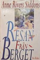 Resan fr&aring;n berget