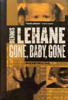 Gone, baby, gone : [thriller]