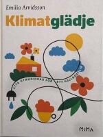 Klimatgl&auml;dje : &aring;tta utmaningar f&ouml;r ett h&aring;llbart liv