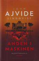 Anden i maskinen, Blodstormen 3