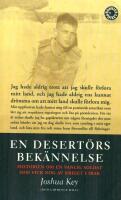 En desert&ouml;rs bek&auml;nnelse - historien om en vanlig soldat som fick nog av kriget i Irak