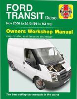 Ford Transit Diesel Service And Repair Manual 2006 to 2013